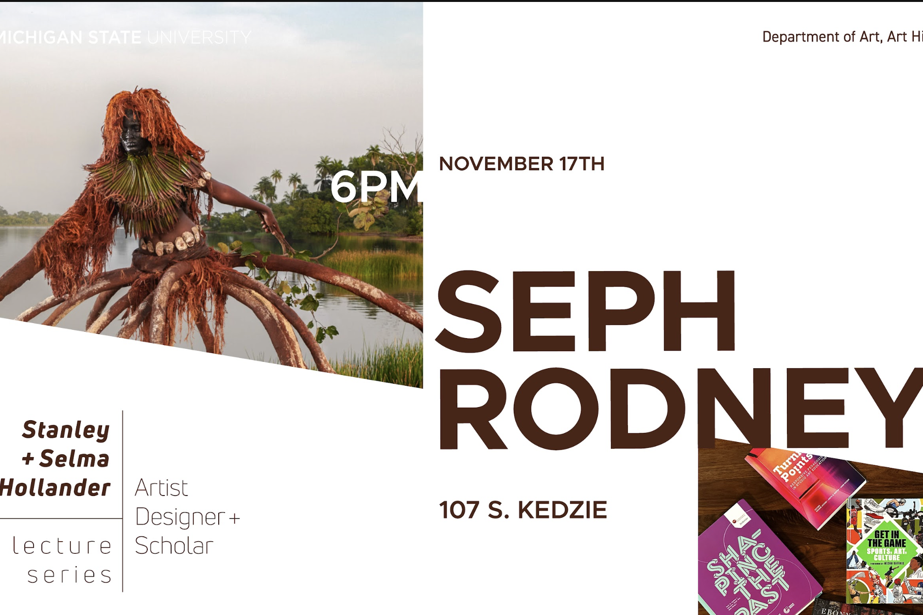 Promotional graphic for a Michigan State University Department of Art, Art History, and Design lecture featuring Seph Rodney on November 17th at 6 PM in 107 S. Kedzie.